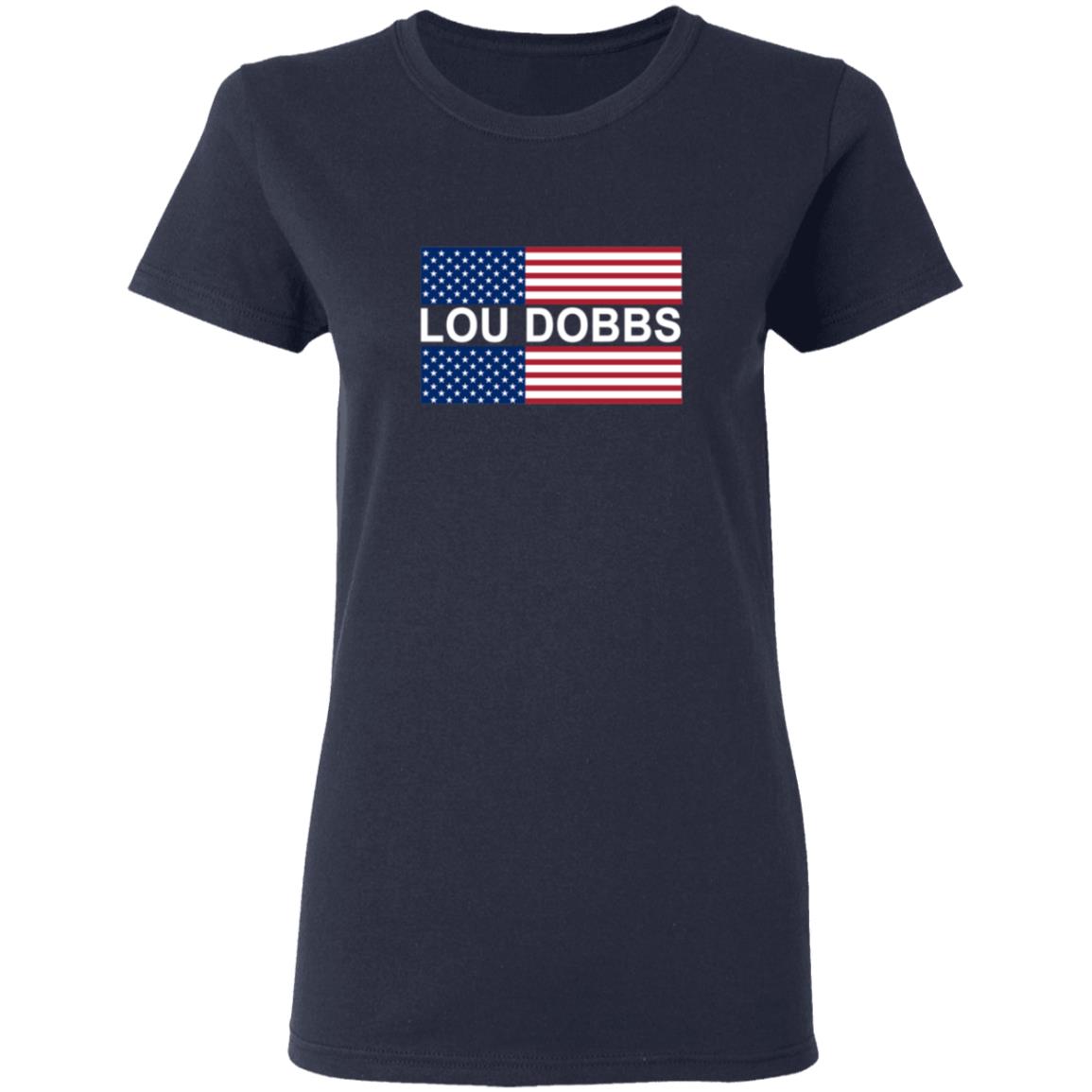 Lou Dobbs Classic T Shirt Lou Dobbs Classic T Shirt
