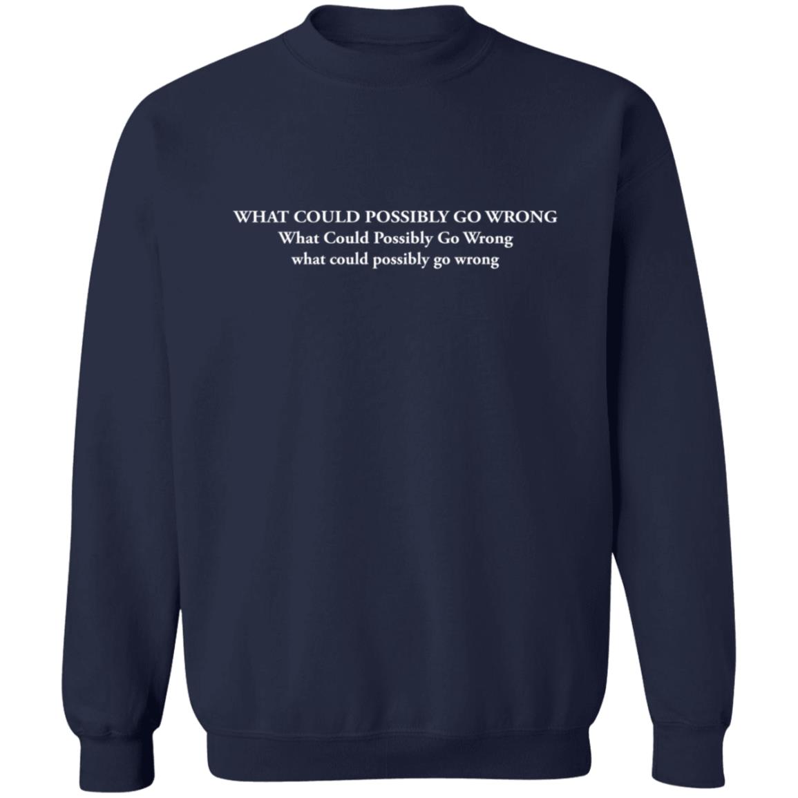 Dominic Fike Merch What Could Possibly Go Wrong T Shirt Dominic Fike Merch What Could Possibly Go Wrong T Shirt