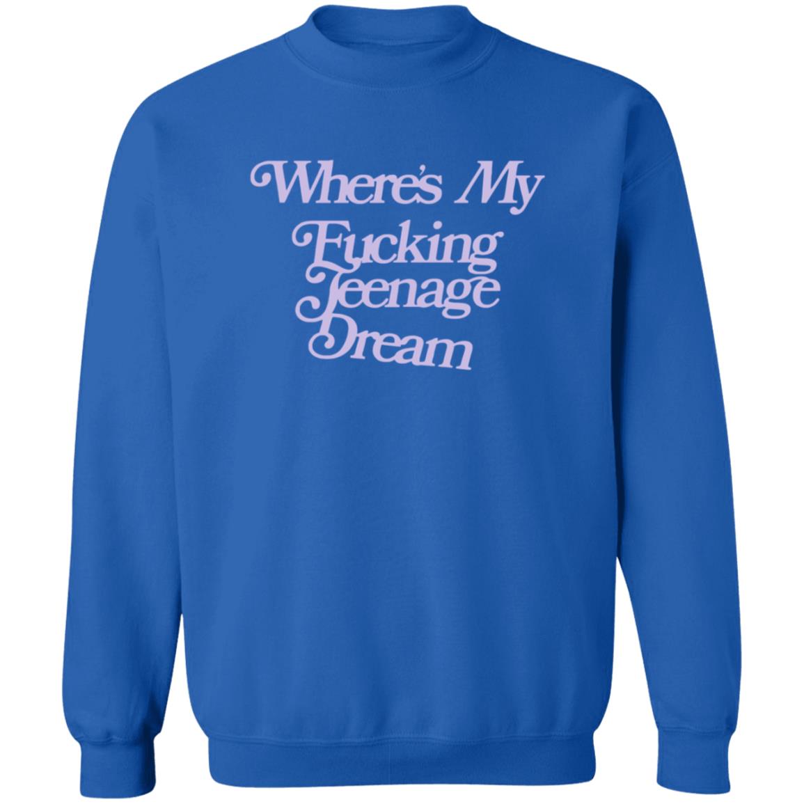 Oliviarodrigo Merch Where's My Fucking Teenage Dream T Shirt Oliviarodrigo Merch Where's My Fucking Teenage Dream T Shirt