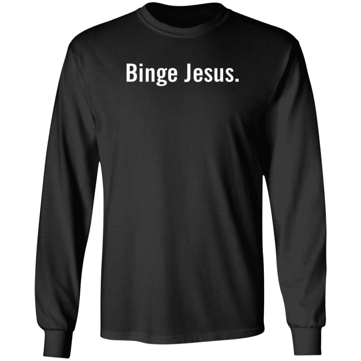 The Chosen Merch Binge Jesus Shirt The Chosen Merch Binge Jesus Shirt