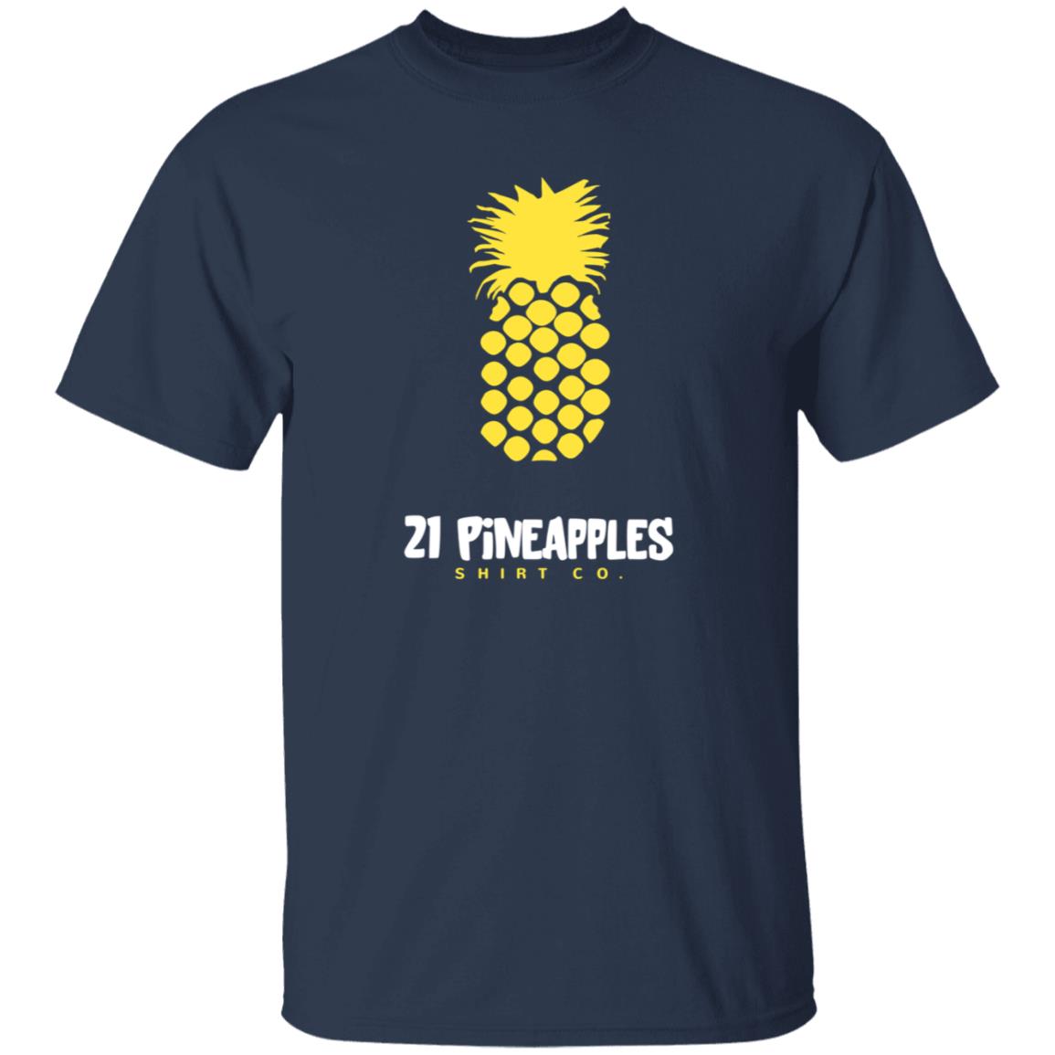 21 Pineapples Shirt 21 Pineapples Shirt