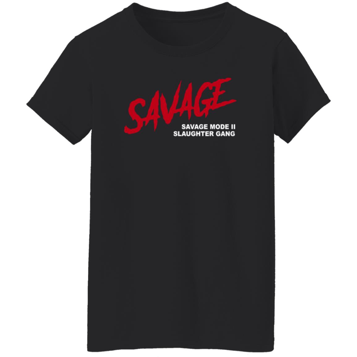 21 Savage Merch Savage Savage Mode II Slaughter Gang Shirt 21 Savage Merch Savage Savage Mode II Slaughter Gang Shirt