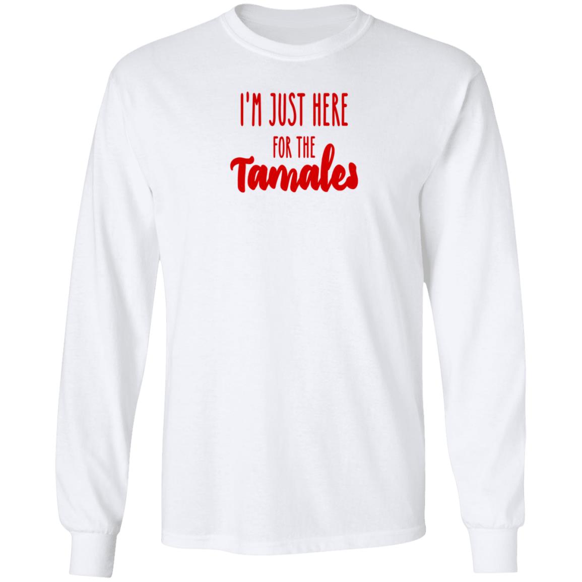 I'm Just Here For The Tamales Shirt Reptile Boy Reptilianboyyy I'm Just Here For The Tamales Shirt Reptile Boy Reptilianboyyy