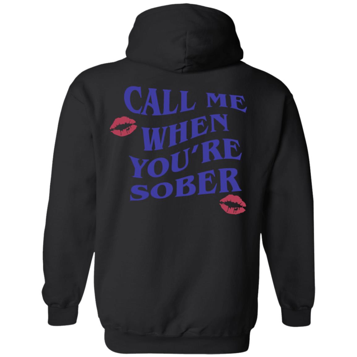 Phora Merch Call Me When You’Re Sober Puff Print Hoodie Phora Merch Call Me When You’Re Sober Puff Print Hoodie